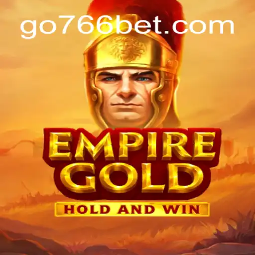 EmpireGold: A Fascinante Nova Experiência de Jogo Online com 766bet