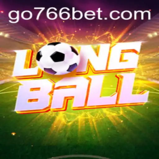 Descubra o Fascinante Jogo de LongBall com 766bet